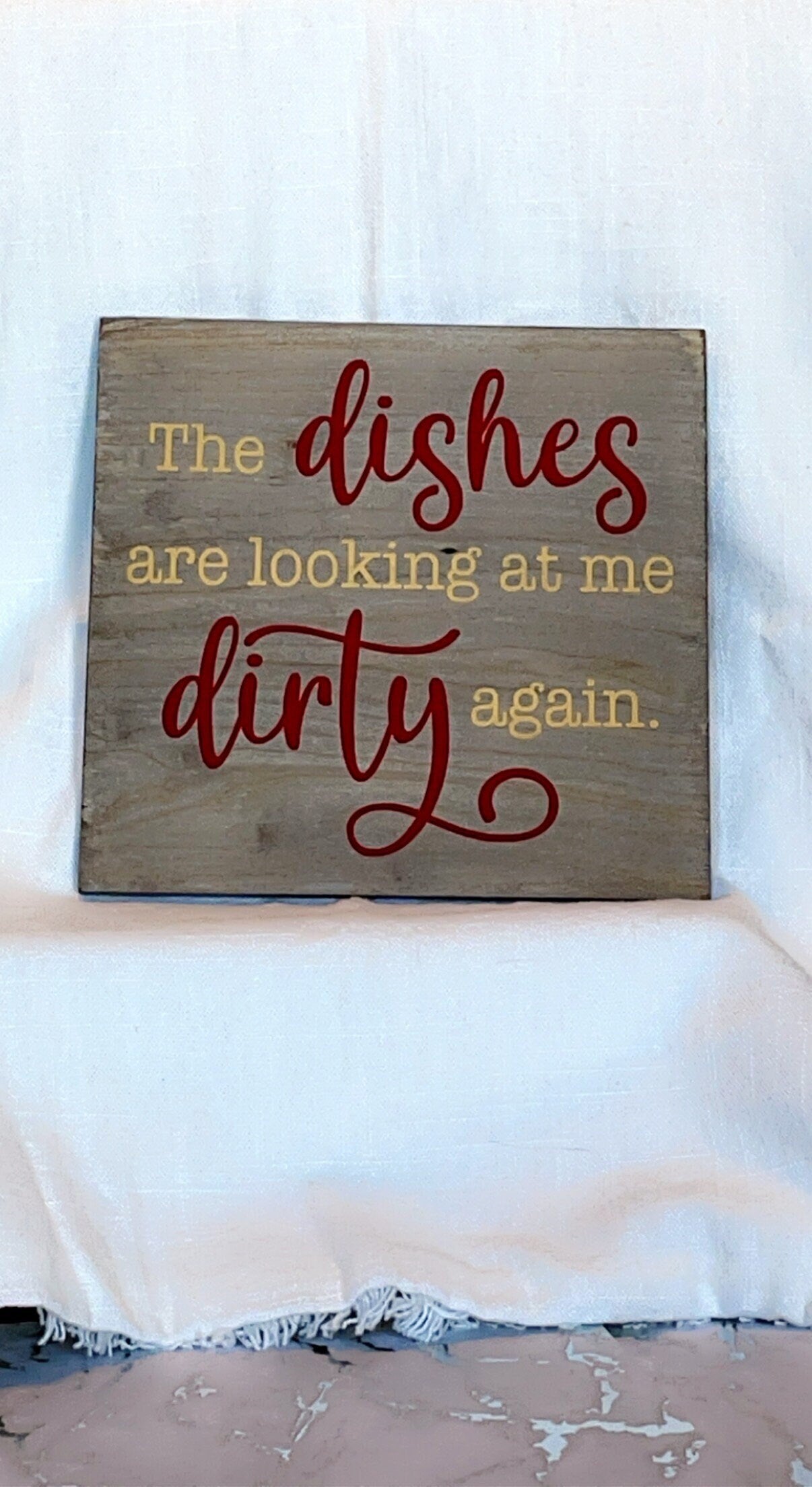 The Dishes are looking at me Dirty again