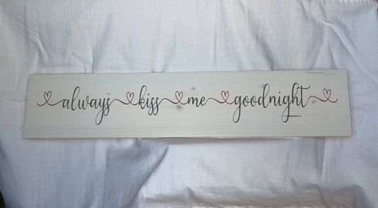 Always Kiss Me Goodnight