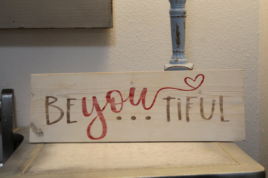 Be You tiful
