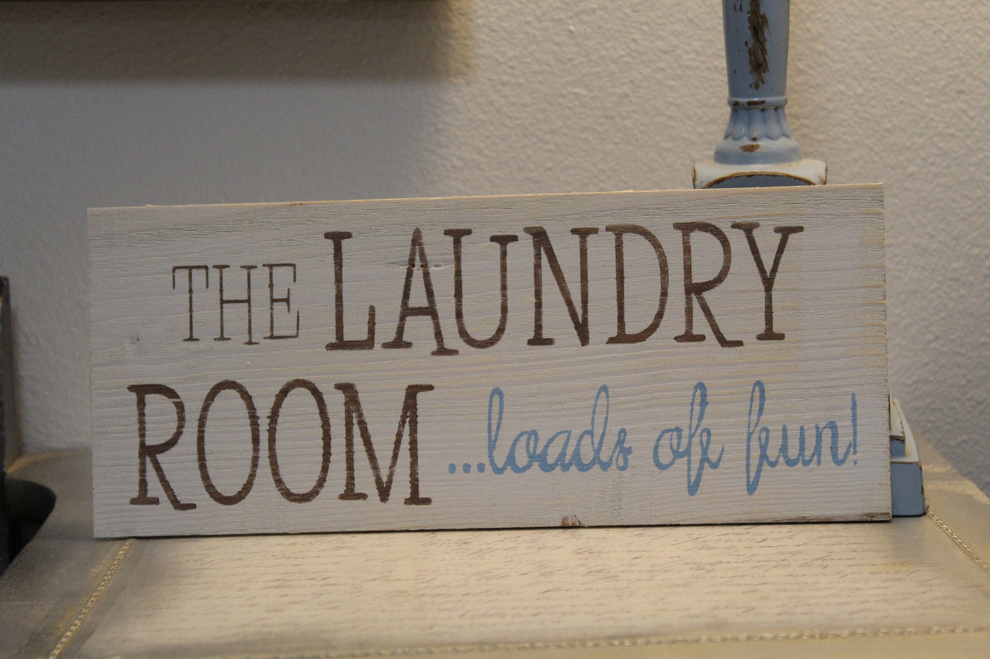The Laundry Room ...Loads of Fun