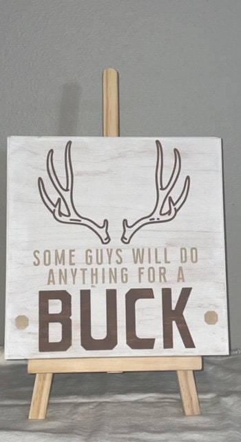 Some Guys Will Do Anything for a Buck