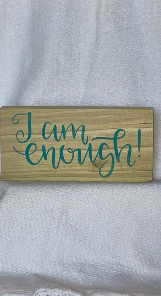 I Am Enough!