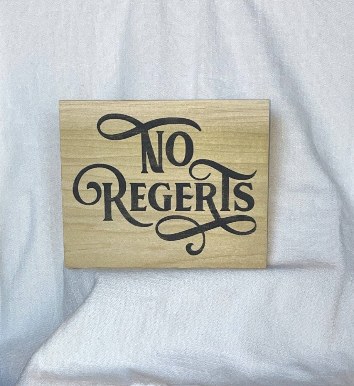 No Regerts