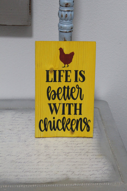 Life is Better with Chickens