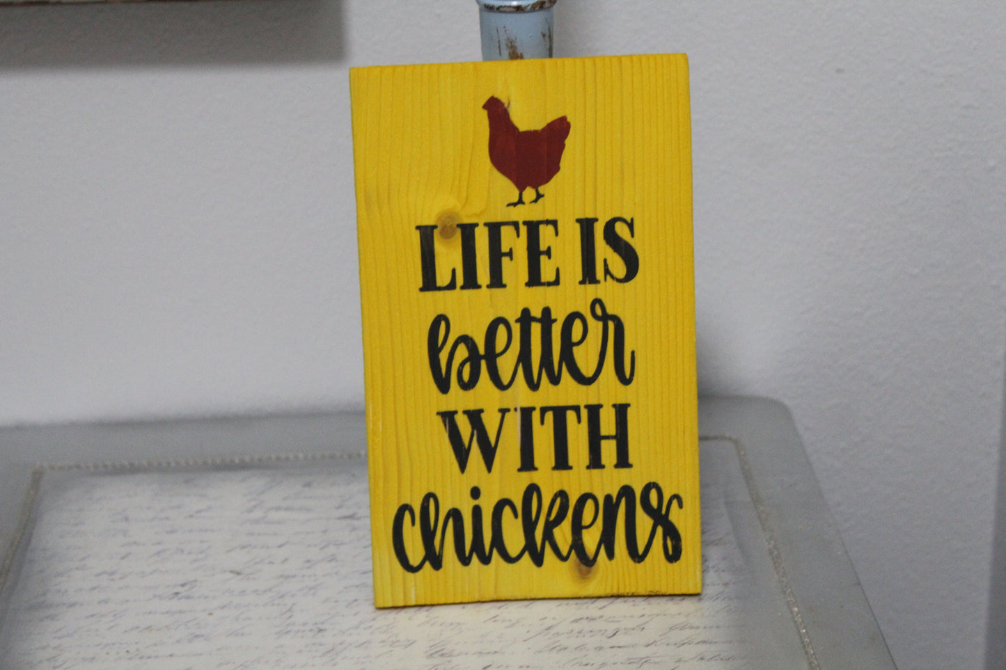 Life is Better with Chickens