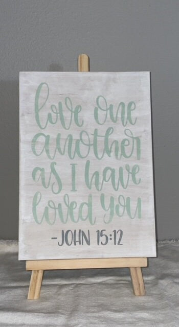 Love One another as I have Loved You