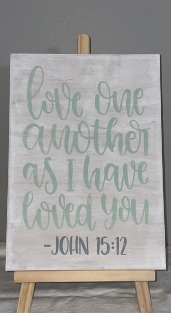 Love One another as I have Loved You